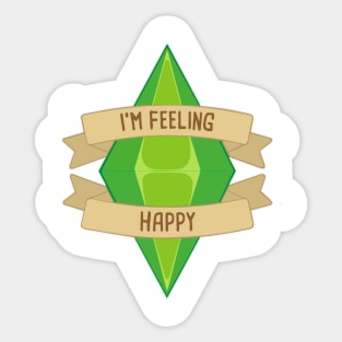 Feelin' happy Sticker